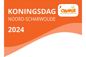 Programma Koningsdag Noord-Scharwoude 2024