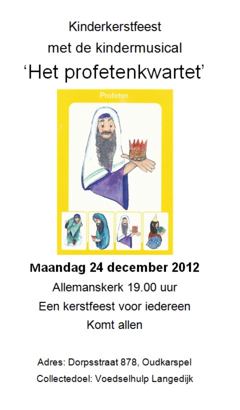 Kinderkerstmusical Het Profetenkwartet in de Allemanskerk