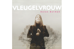 Voorstelling Vleugelvrouw van Helen Botman
