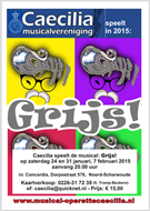 Grijs de musical van Musicalvereniging Caecilia