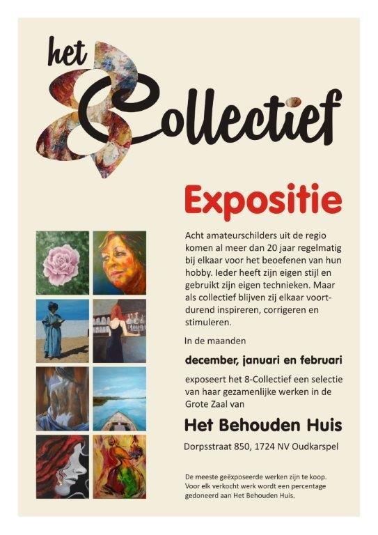 Het 8-Collectief Expositie in Het Behouden Huis
