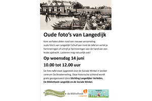 Oude foto’s van Langedijk in Sociale Winkel